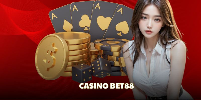 Casino Bet88 là sảnh chơi hay, uy tín cho mọi người