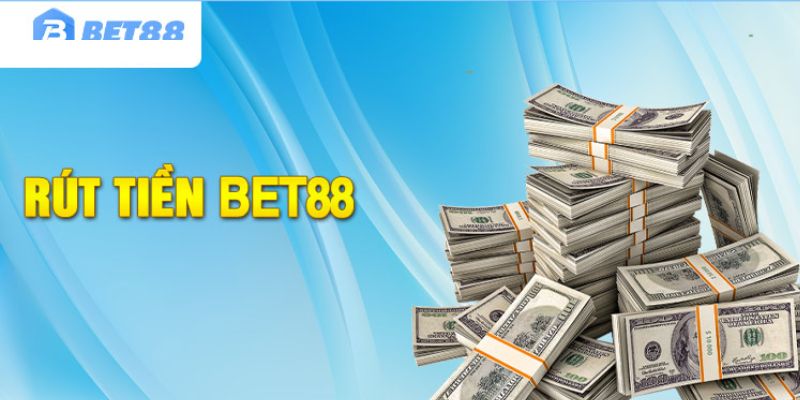 rut-tien-bet88-thong-tin