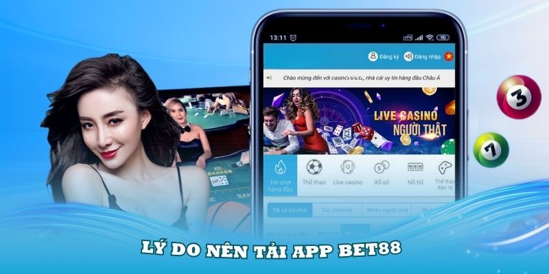 Tải app Bet88 cam kết an toàn